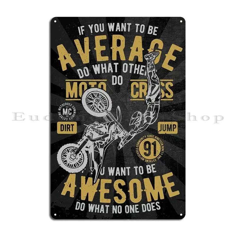 Awesome Motocross Metal Signs Funny Mural Print Custom Wall Cave Tin Sign Poster