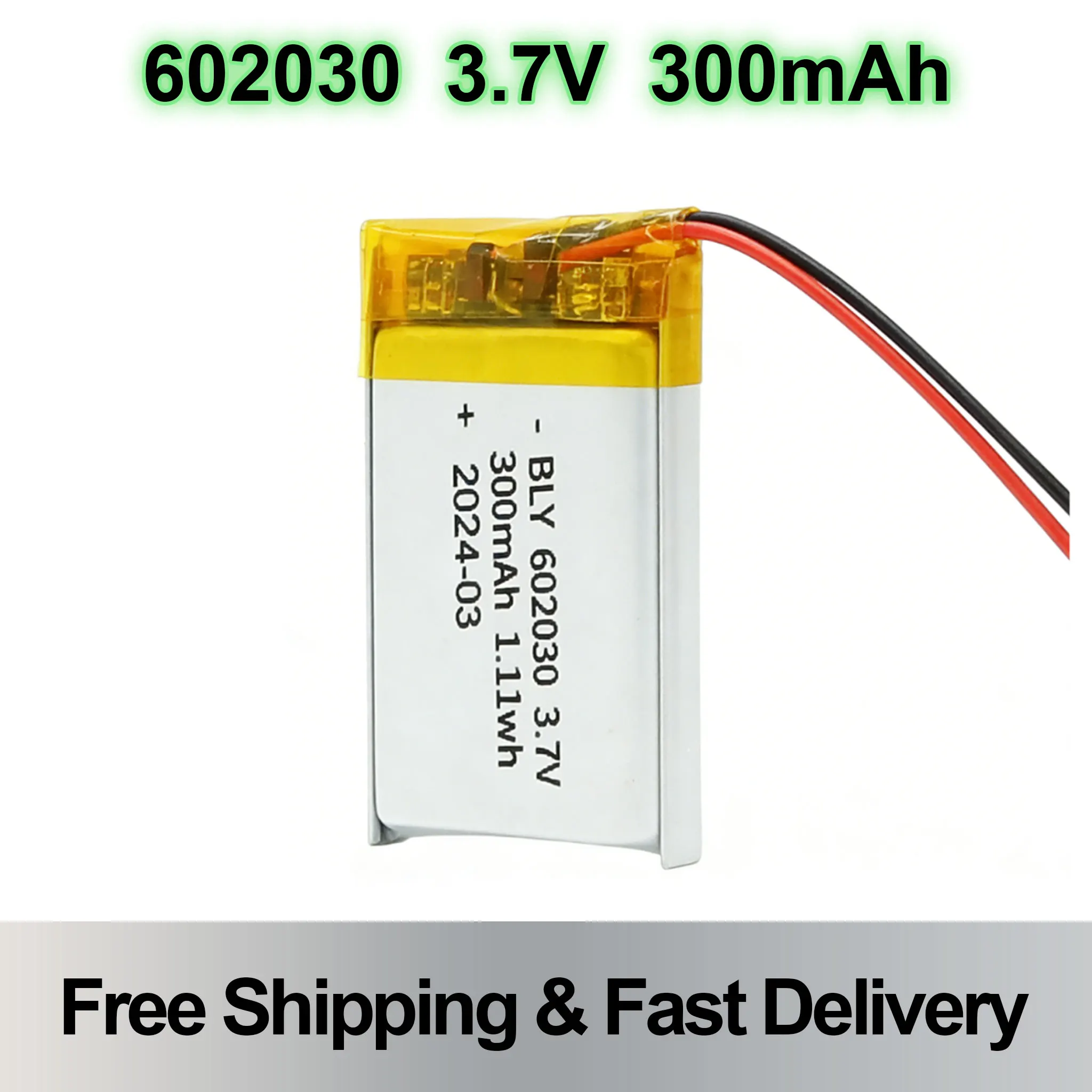 

3.7V 602030 300mAh Small Rechargeable Li-Polymer Battery For Toys Toy Guns LED Lights Bluetooth Speakers Smart Watches