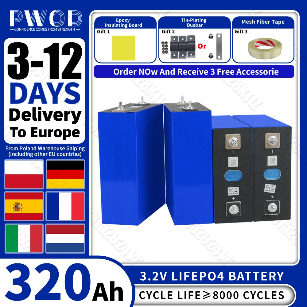 PWOD EU Lagerbestand 320AH LiFePO4 Batterie 3.2V Klasse A 12V 24V 48V Lithium-Eisenphosphat-Zelle Wiederaufladbare prismatische Zelle für Wohnmobile und Camping