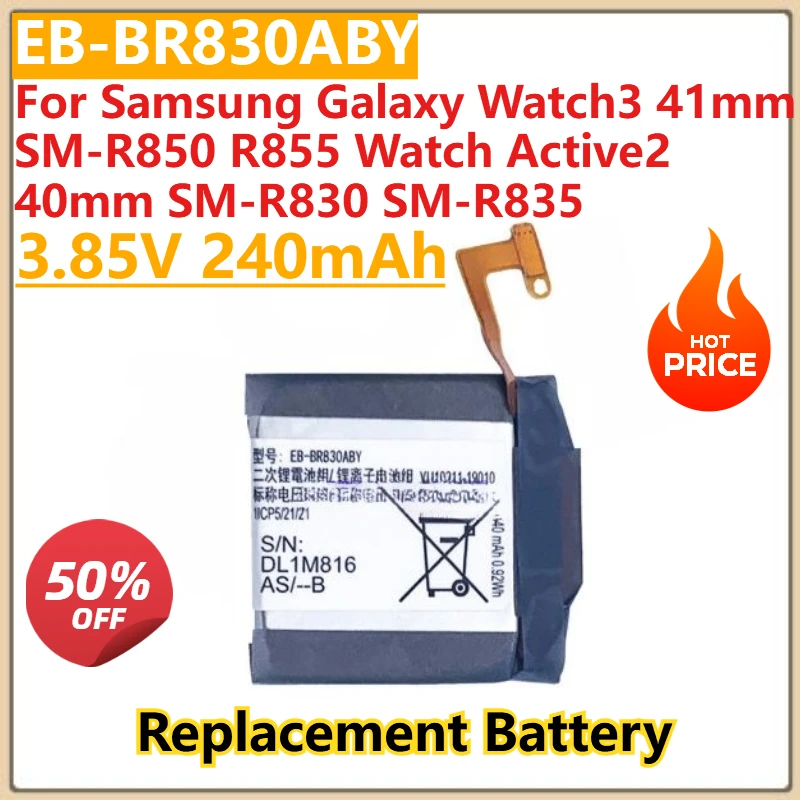 

New EB-BR830ABY High Quality 3.85V 240mAh For Samsung Galaxy Watch3 41mm SM-R850 R855 Watch Active2 40mm SM-R830 SM-R835