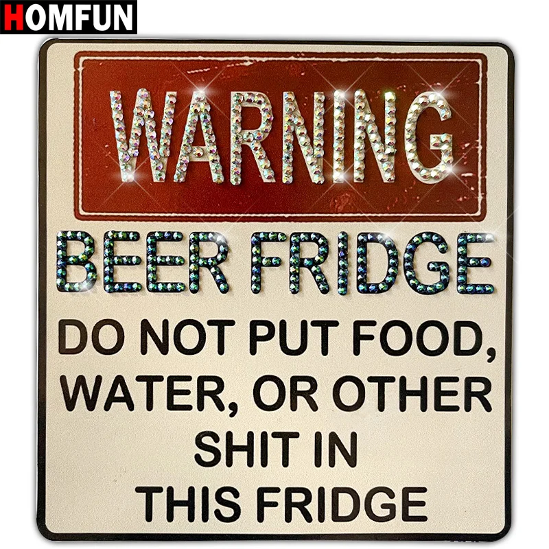 HOMFUN DIY Diamond Painting Warning Beer Refrigerator Funny Beer Fridge Sign Magnet Sticker Kitchen Accessories Home Decor Gift