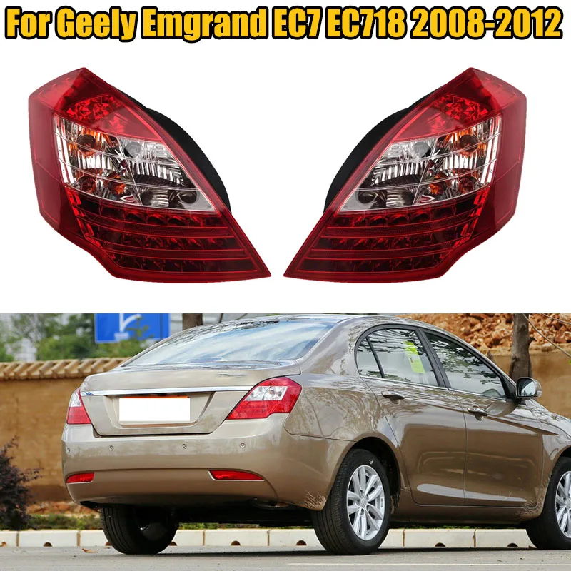 

Rear Tail Light Brake Light Stop light Tail Lamp Assembly For Geely Emgrand EC7 Emgrand EV EC718 EC715 2008-2012 Car Tools