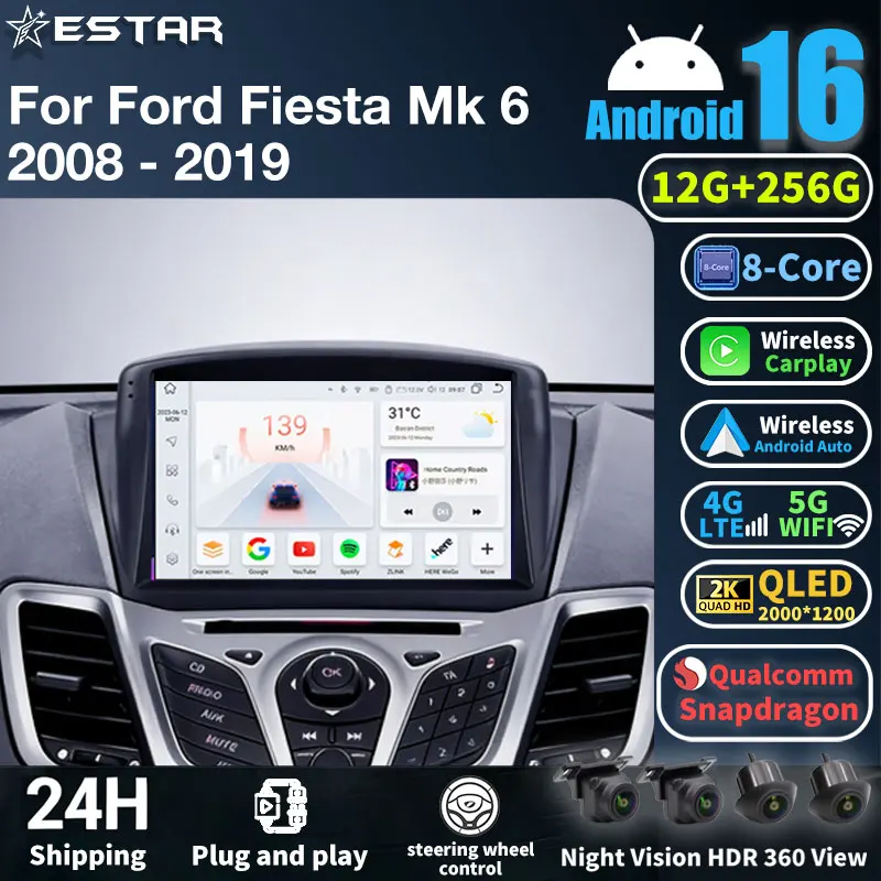 Android 16 For Ford Fiesta Mk 6 2008 - 2019 Stereo Head Unit Navigation Autoradio BT 5G WIFI Qualcomm Multimedia DSP 4G LTE AUTO