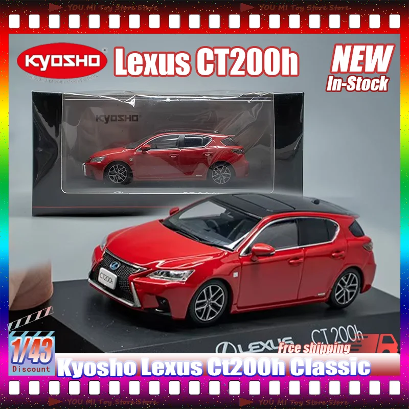 

In-Stock Kyosho 1:43 Scale Lexus Ct200h F-Sport Alloy Die-Cast Car Model Toys Simulation Play Vehicle For Children Gift In Stock