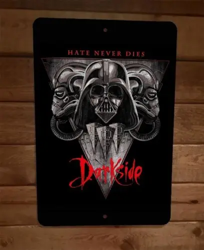 Darkside Hate Never Dies 8x12 Metal Wall Sign