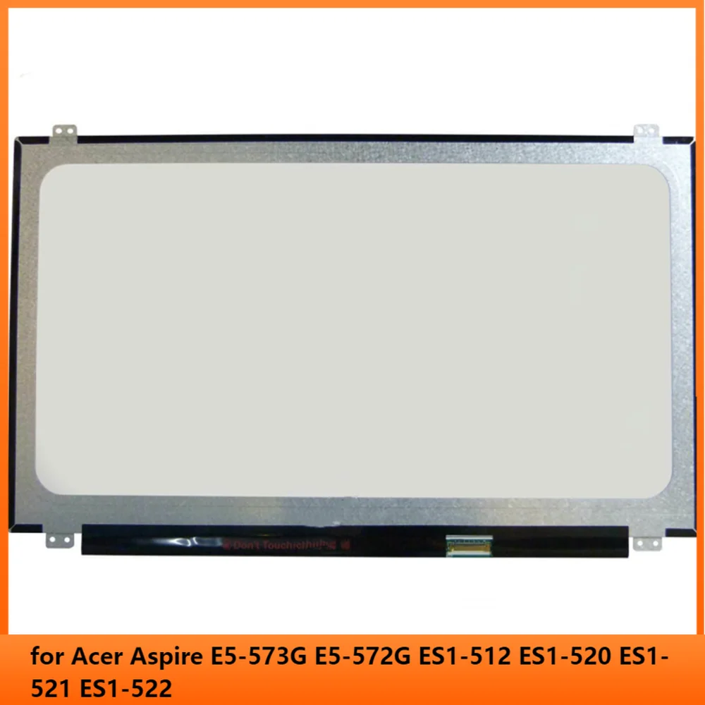 

15.6 inch for Acer Aspire E5-573G E5-572G ES1-512 ES1-520 ES1-521 ES1-522 LCD Screen HD 1366*768 30pin EDP