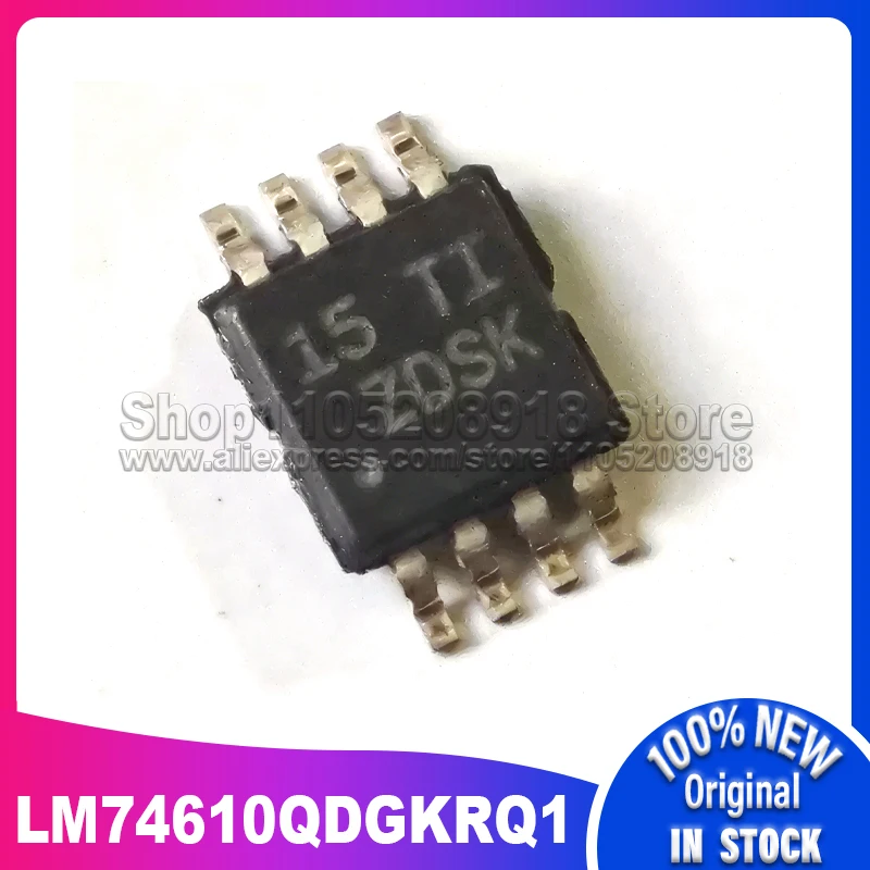 

1~100PCS/LOT LM74610QDGKRQ1 LM74610 VSSOP-8 ZDSK 100% New Spot stock High quality