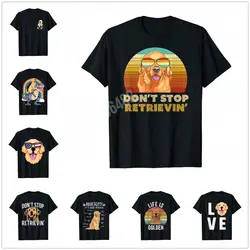 Don't Stop Retrieving Retro Golden Retriever Dog T-Shirt 100% Cotton Men Women Hip Hop T Shirts For Gift Size XS-5XL