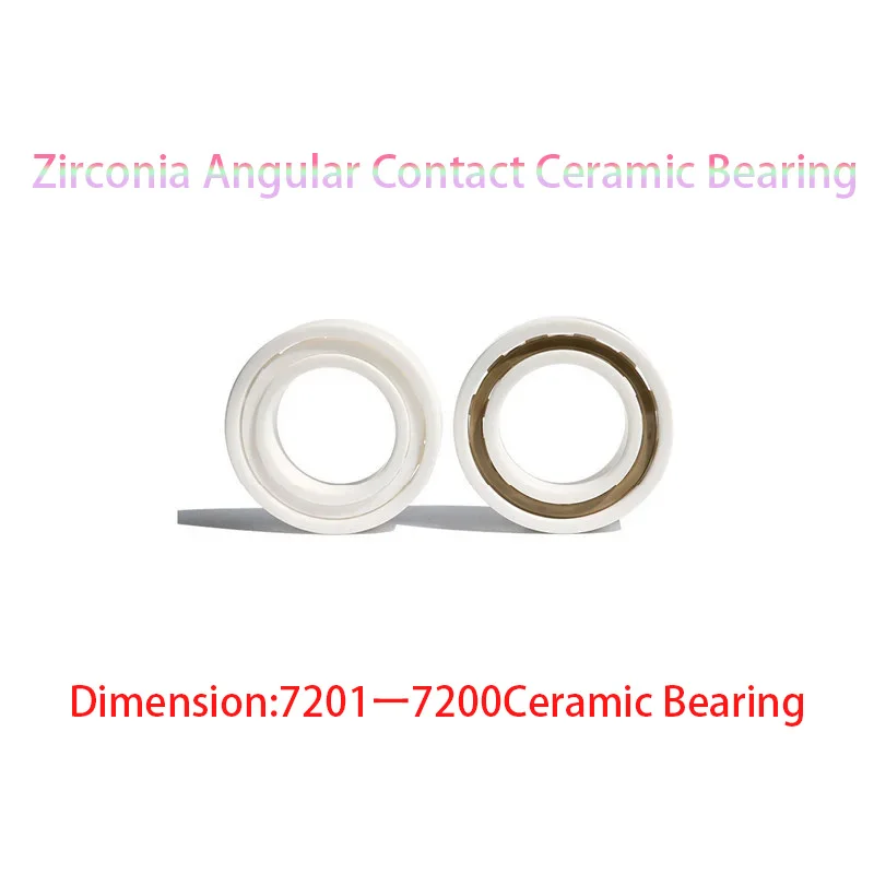 1pcs Zirconia Angular Contact Ceramic Bearings 7200 7201 7202 7203 7204 7205 7206 7207 7000 7001 7002 7003 7004 7005 7006 7007