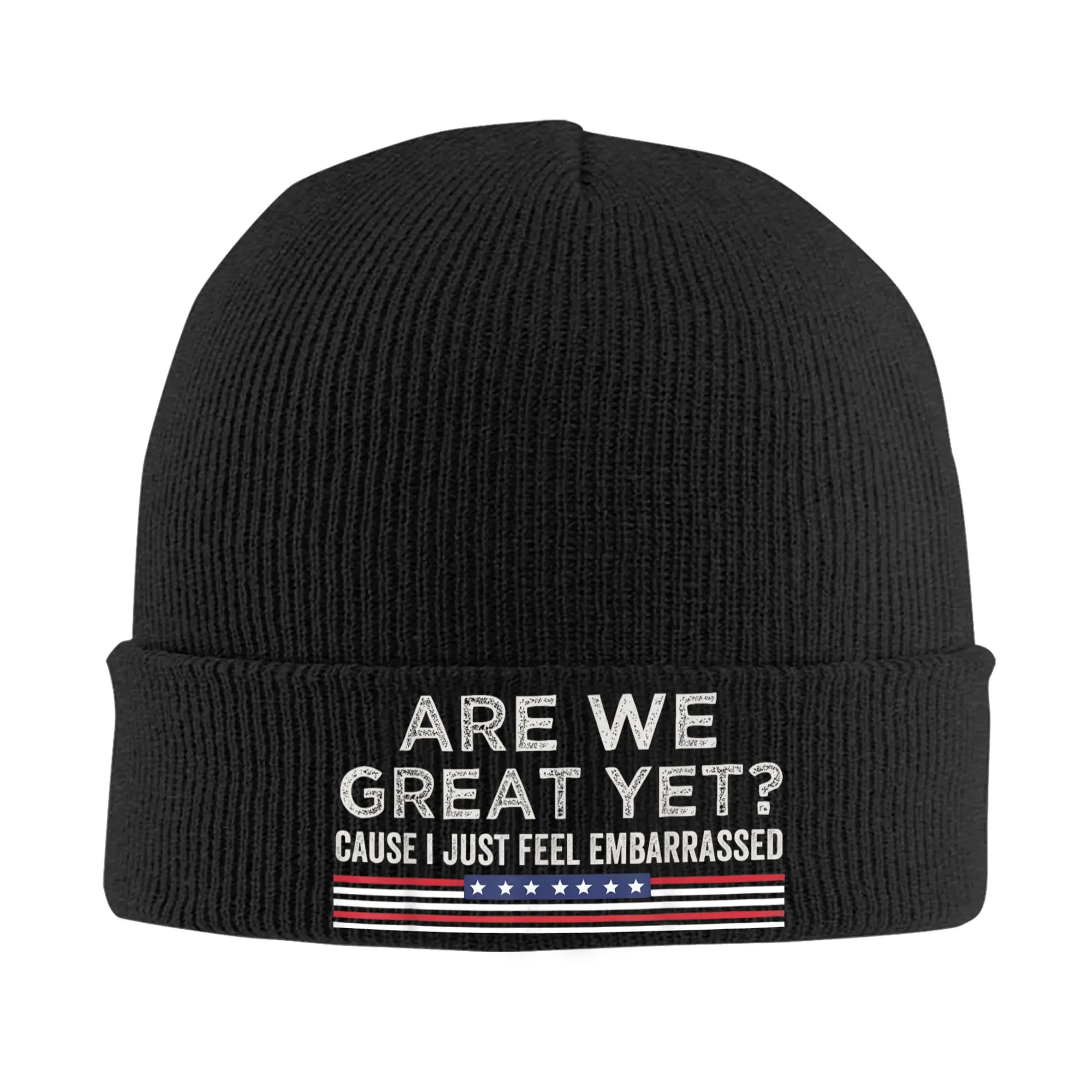 Are We Great Yet Cause I Just Feel Embarrassed Knitted Caps for Women Men Beanie Autumn Winter Casual Hats Acrylic  Warm Caps