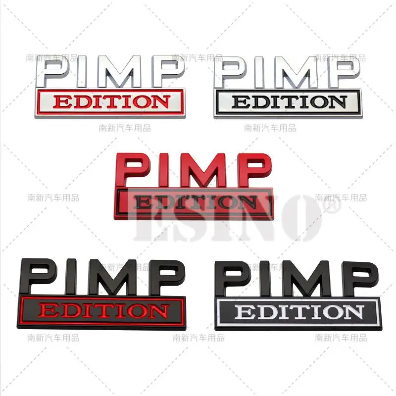 Car Styling 3D Pimp Edition Metal Chrome Zinc Alloy Adhesive Emblem Decorative Badge Funny Decal Auto Accessory