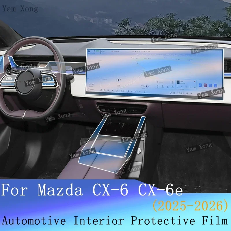 Car TPU Transparent Protective Interior Film For Mazda CX6 CX-6e Gear Panel GPS Screen Anti-Scratch PPF BC Pillar Sticker