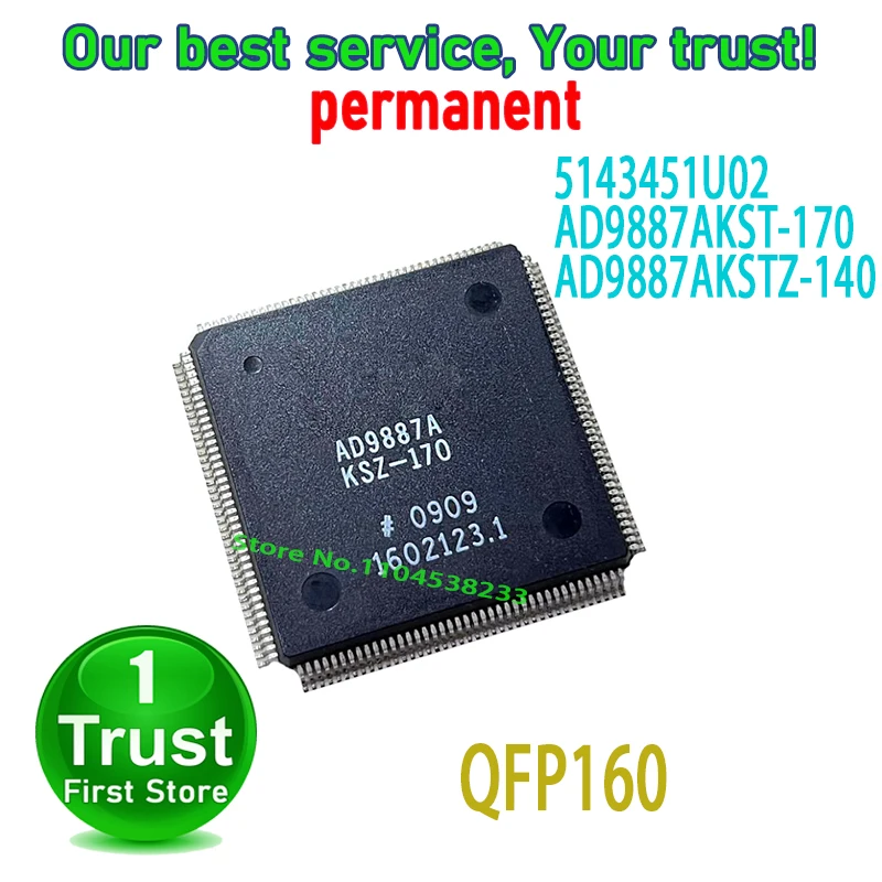 1PCS/LOT 5143451U02 AD9887AKST-170 AD9887AKSTZ-1405143451U02 AD9887AKST-170 AD9887AKSTZ-140 QFP160 NEW and Original in Stock
