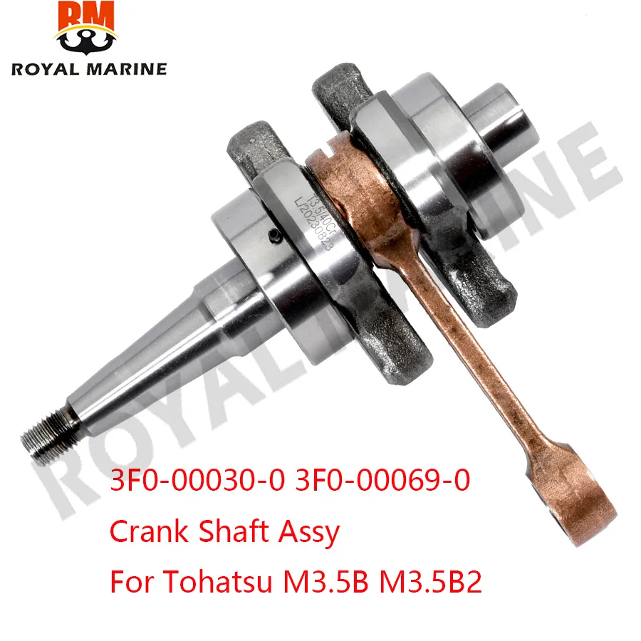 

3F0-00030-0 3F0-00069-0 Crank Shaft Assy For Tohatsu Outboard Motor 2T M3.5B M3.5B2 3F0-00030 3F0-00069 Boat Engine Parts