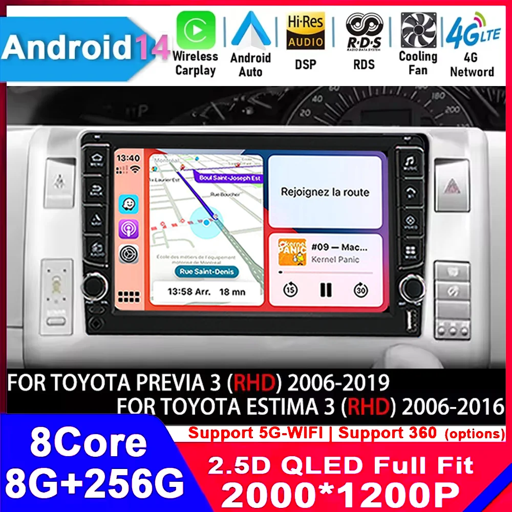 

Android 14 Car Radio For Toyota Previa XR50 3 III 2006 - 2019 Estima 2006 - 2016 Multimedia Player Carplay Auto Navi GPS QLED 4G