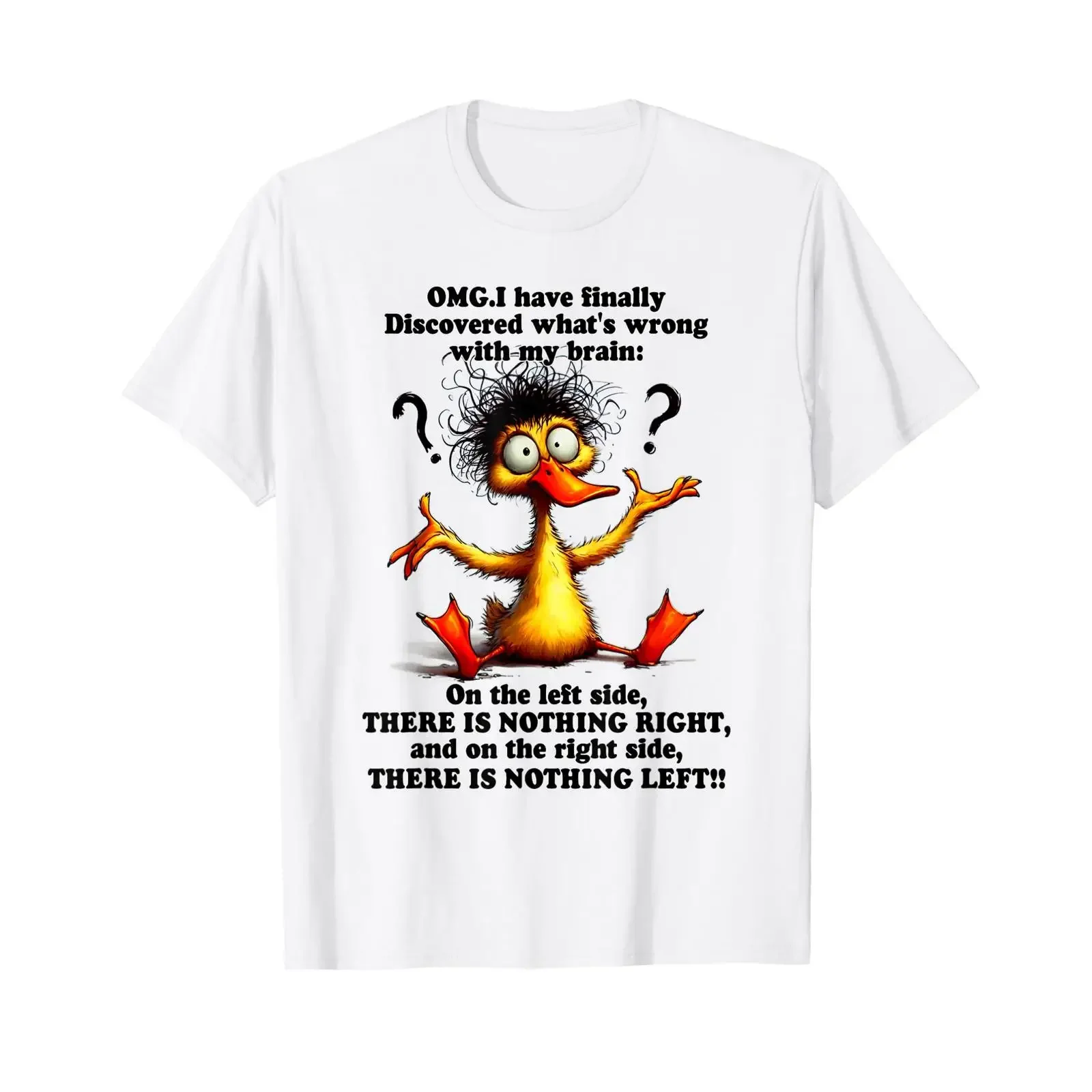 Omg i have finally discovered what's wrong with my brain T Shirt vintage Washed graphic Top For Everyday Wear designer clothes
