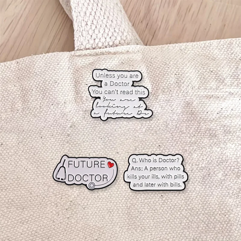 Future Doctor Medical Student Enamel Pins Funny Quote Brooch Lapel Badge For Nursing School Graduation Gift