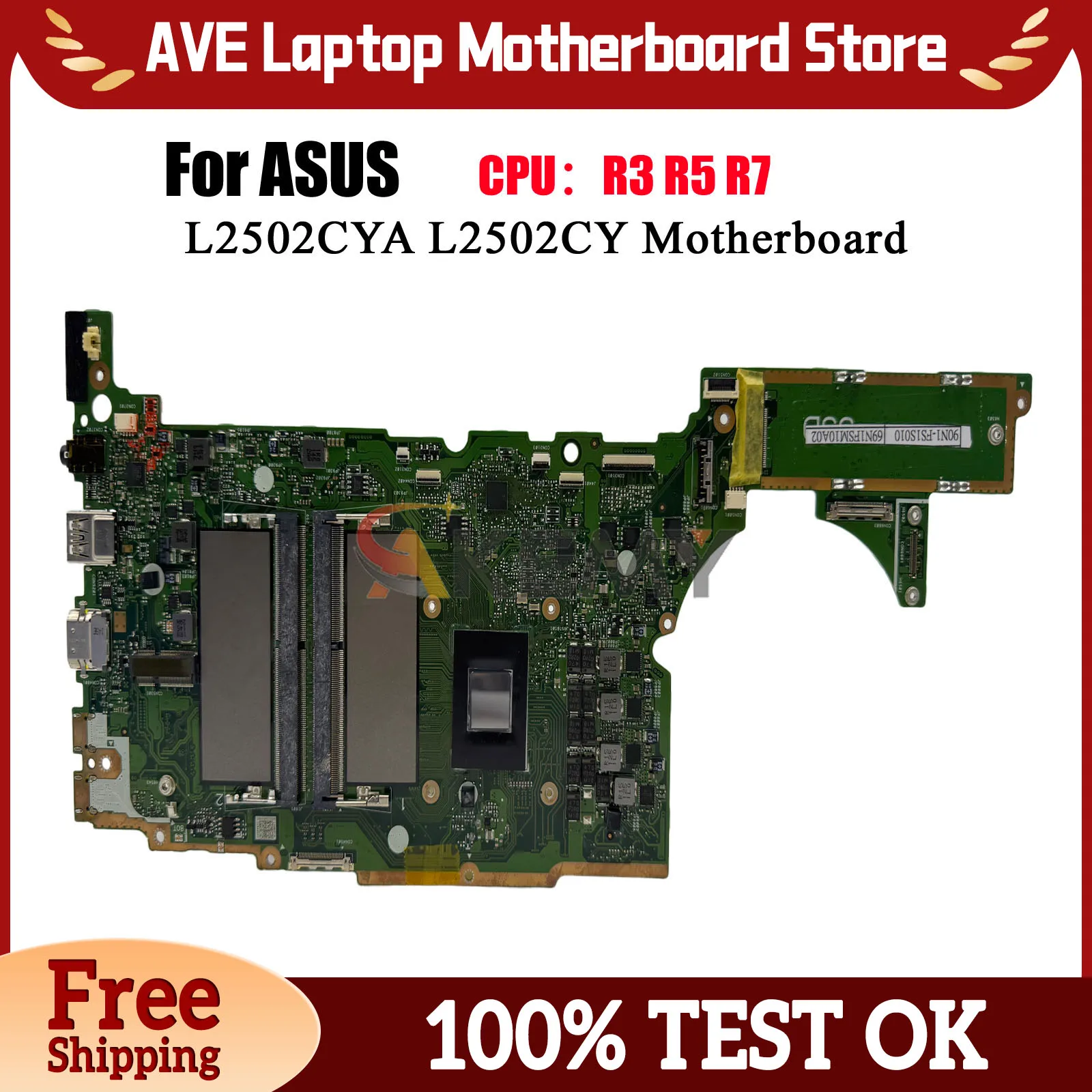 

L2502CYA Laptop Motherboard For ASUS VivoBook L2502CY L2502CYA L2502C Notebook Mainboard W/ R3 R5 R7 CPU 100% tests OK fast ship
