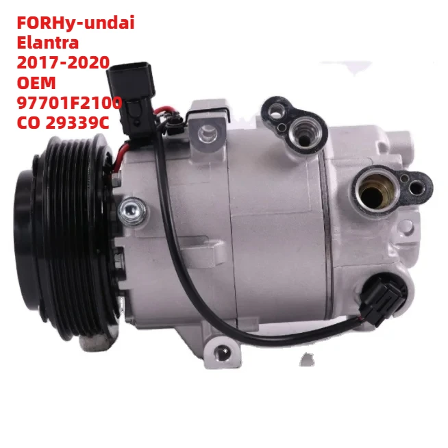 

Exact Fit FORHy-undai Elantra 2017-2020 OEM 97701F2100 CO 29339C 12V Auto Air Conditioning AC A/c Compressor