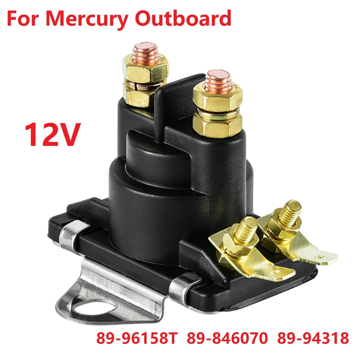 

Boat Starter Solenoid For Mercury Outboard 45HP-300HP inboard 5.7L-8.3L 12V 89-96158T 89-846070 89-94318