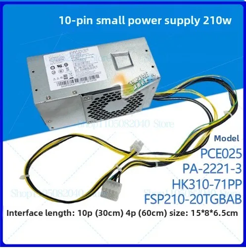 

New For Lenovo 10-pin small power supply 210W PCE025 PA-2221-3 HK310-71PP FSP210-20TGBAB