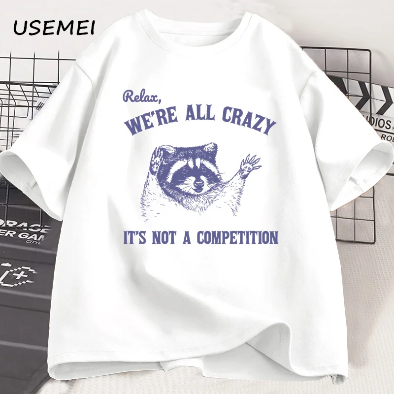 Relax We Are All Crazy T-Shirts für Männer, lustige Grafik-T-Shirts, Baumwolle, Rundhalsausschnitt, kurze Ärmel, Herren-Designer-Kleidung, Streetwear – Detail 5