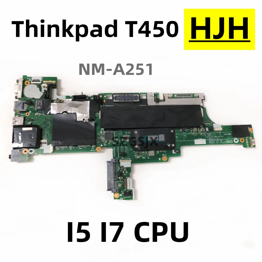 

Материнская плата для LENOVO Thinkpad T450, AIVL0 NM-A251 I5, I7 CPU, полный тест функций, ОК