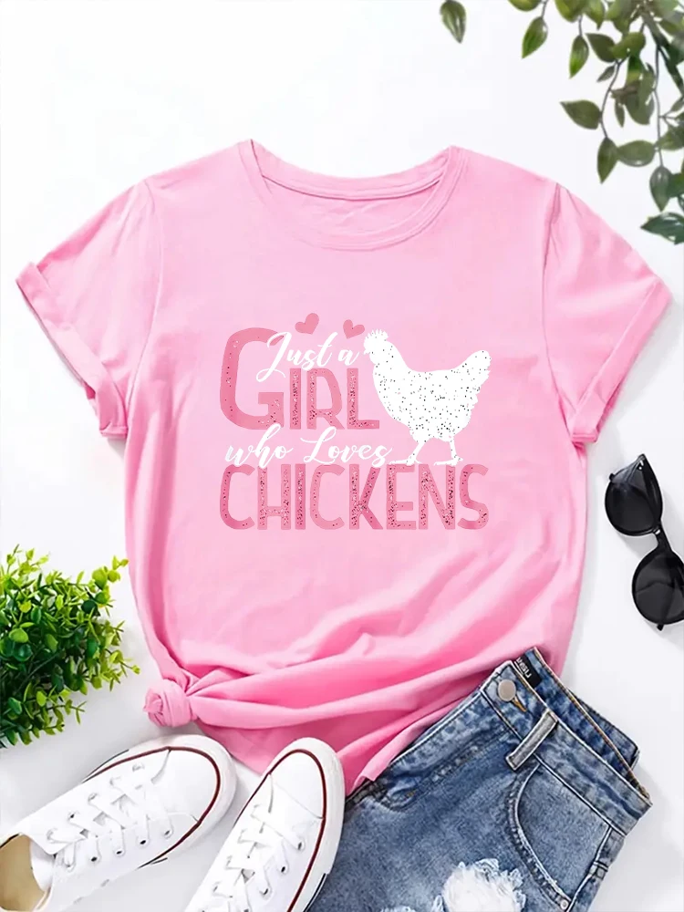 2024 New Just A Girl Who Loves Chickens T-shirt Gift Poultry Lovers Letter Printed Round Neck Women\'s T-shirt