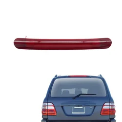 Car LED Brake Light Stop Lamp Tail Light For Toyota Land Cruiser LC100 FJ100 4500 4700 LX470 1998 -2007 Third Brake Light