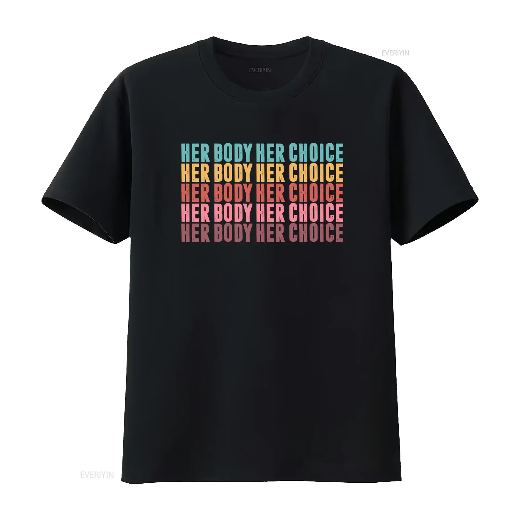 Men Supporting Women Her Body Choice T Shirt Protest Pro Woman Rights Feminist Men's vintage Washed designer clothes Versatile