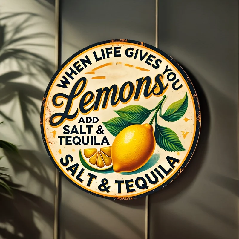 Letrero redondo de aluminio de 8.0 x 8.0 in inspirado en limones y tequila, perfecto para bares domésticos, para cuevas y garajes de hombre