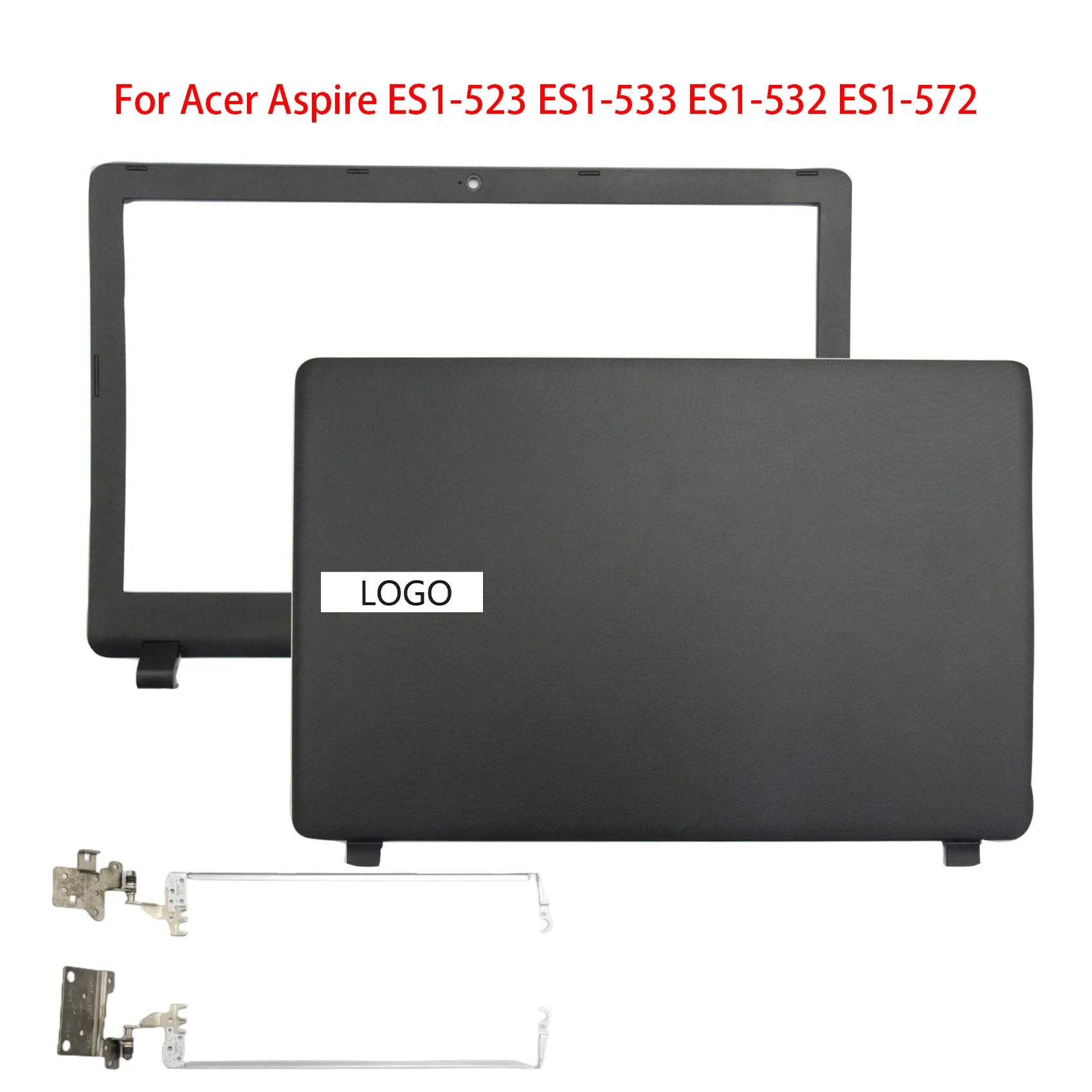 NEW Laptop LCD Back Cover/Front Bezel/Hinges For Acer Aspire ES1-523 ES1-533 ES1-532 ES1-572 Black