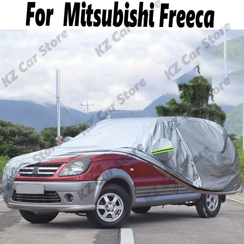 Full Car Cover Waterproof SUV Summer Anti-UV Sun Shade Winter Rain Snow Wind Protection Cover For Mitsubishi Freeca