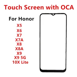 Touch Screen For Huawei Honor X5 X6 X7 X7A X8 X8A X9 5G 10X Lite Out Glass LCD Front Panel Lens With OCA Glue