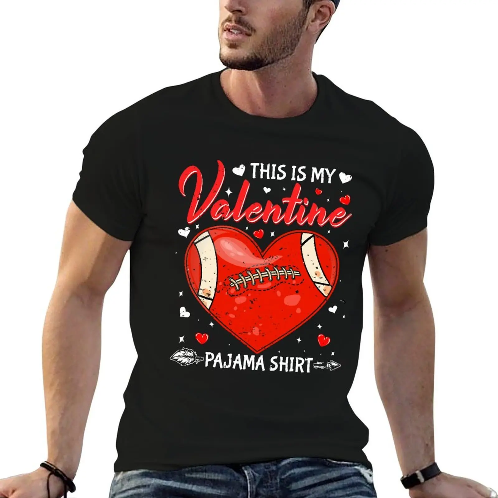 This Is My Valentine Football Pajama Player Sports Lover T-Shirt vintage clothes anime men t shirts high quality