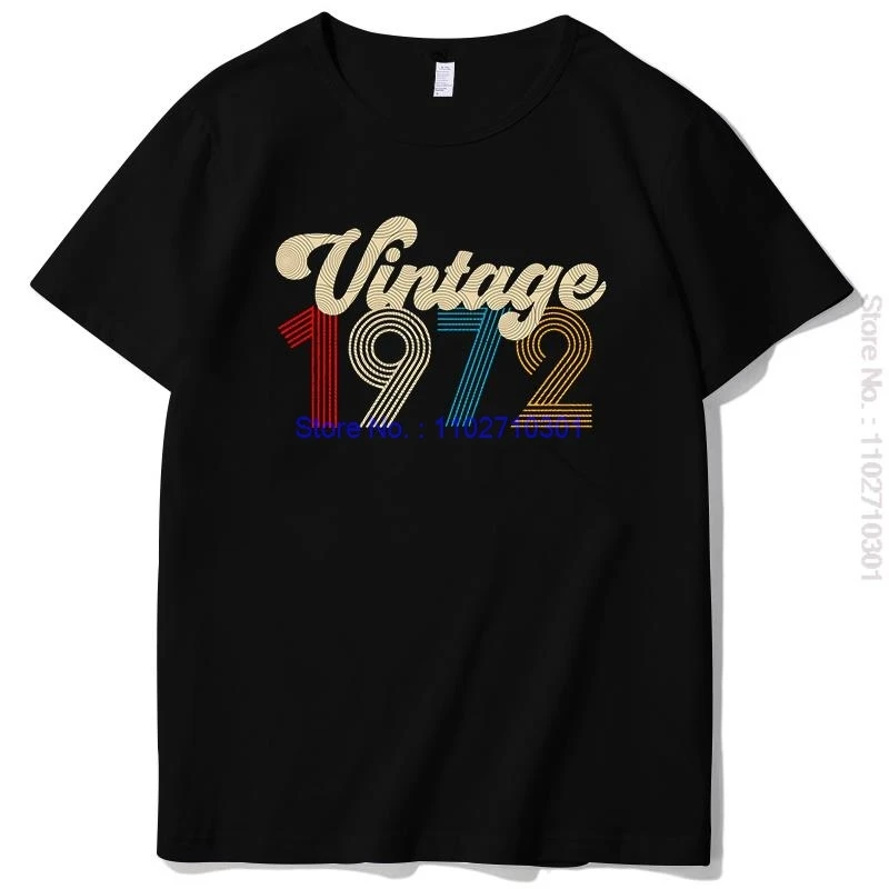 1972 Birthday Gift T-Shirt Fashion Graphic T Shirts New Shirts And T-Shirts Summer Cotton Short Sleeve T Shirt Mens Clothes