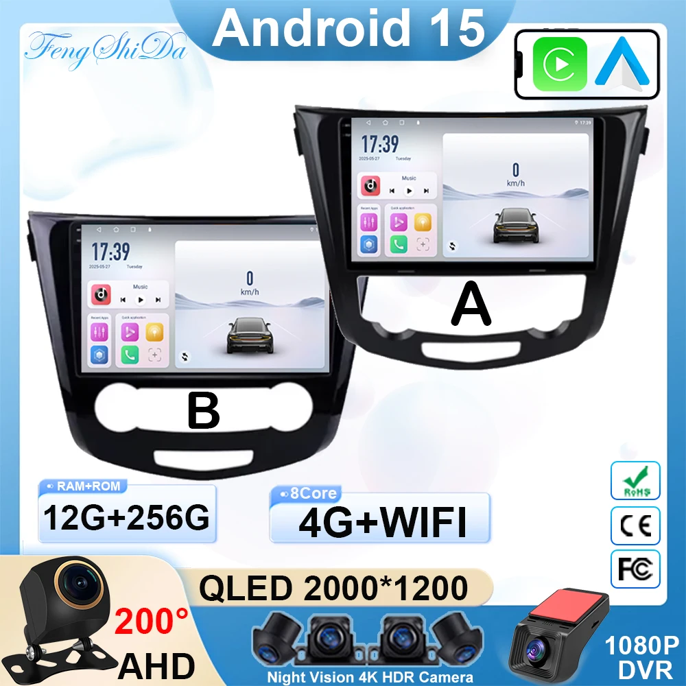 

Car Radio Android 15 For Nissan Qashqai J11 X-Trail T32 Rogue 2014–2021 Navigation GPS Multimedia Player Stereo wifi+4G Carplay