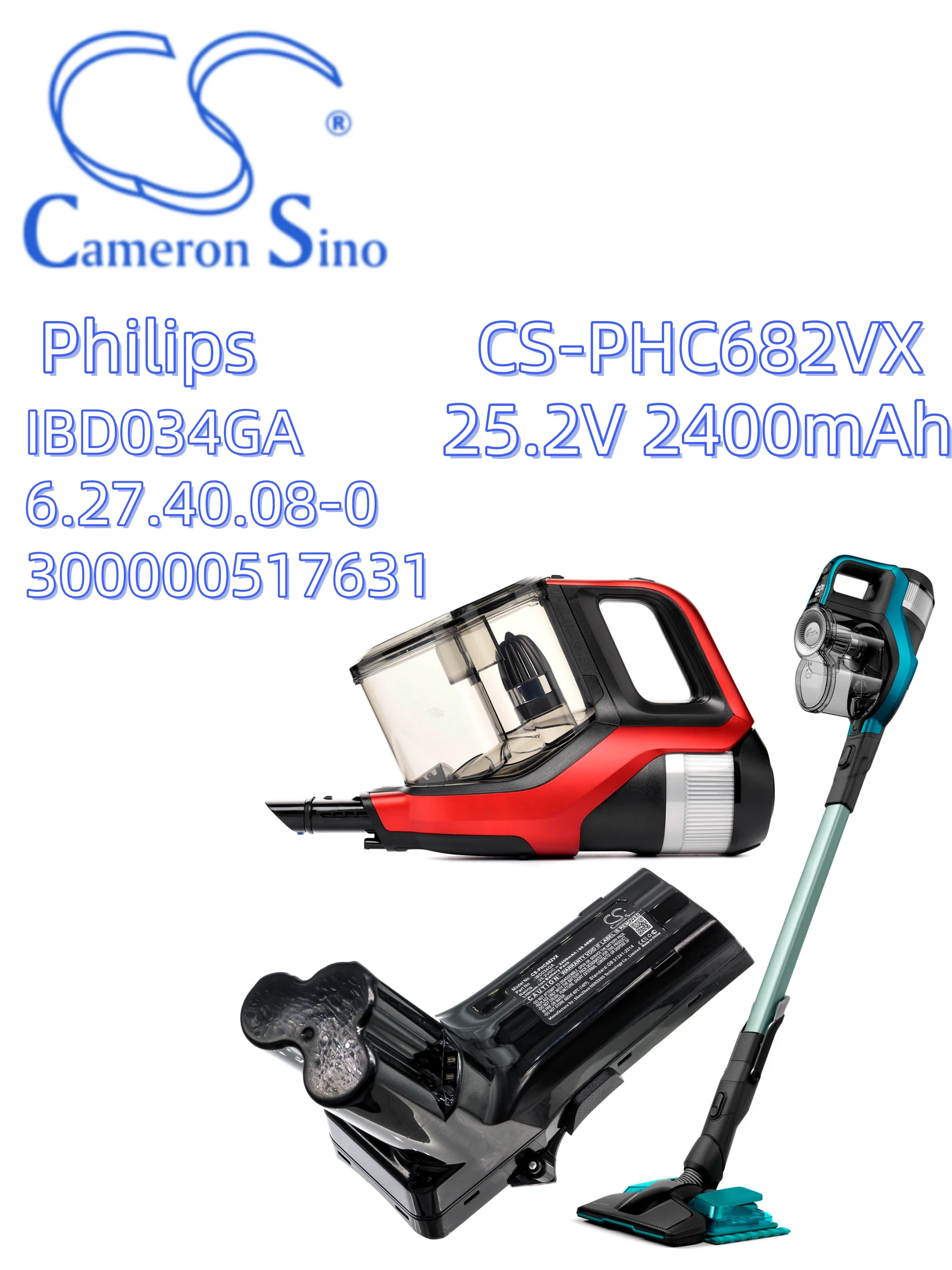 Cameron Sino batteries Vacuum Battery 2400mAh CS-PHC682VX Philips SpeedPro Max Aqua Stick,FC6822,FC6823,FC6826/01,FC6827,FC6828