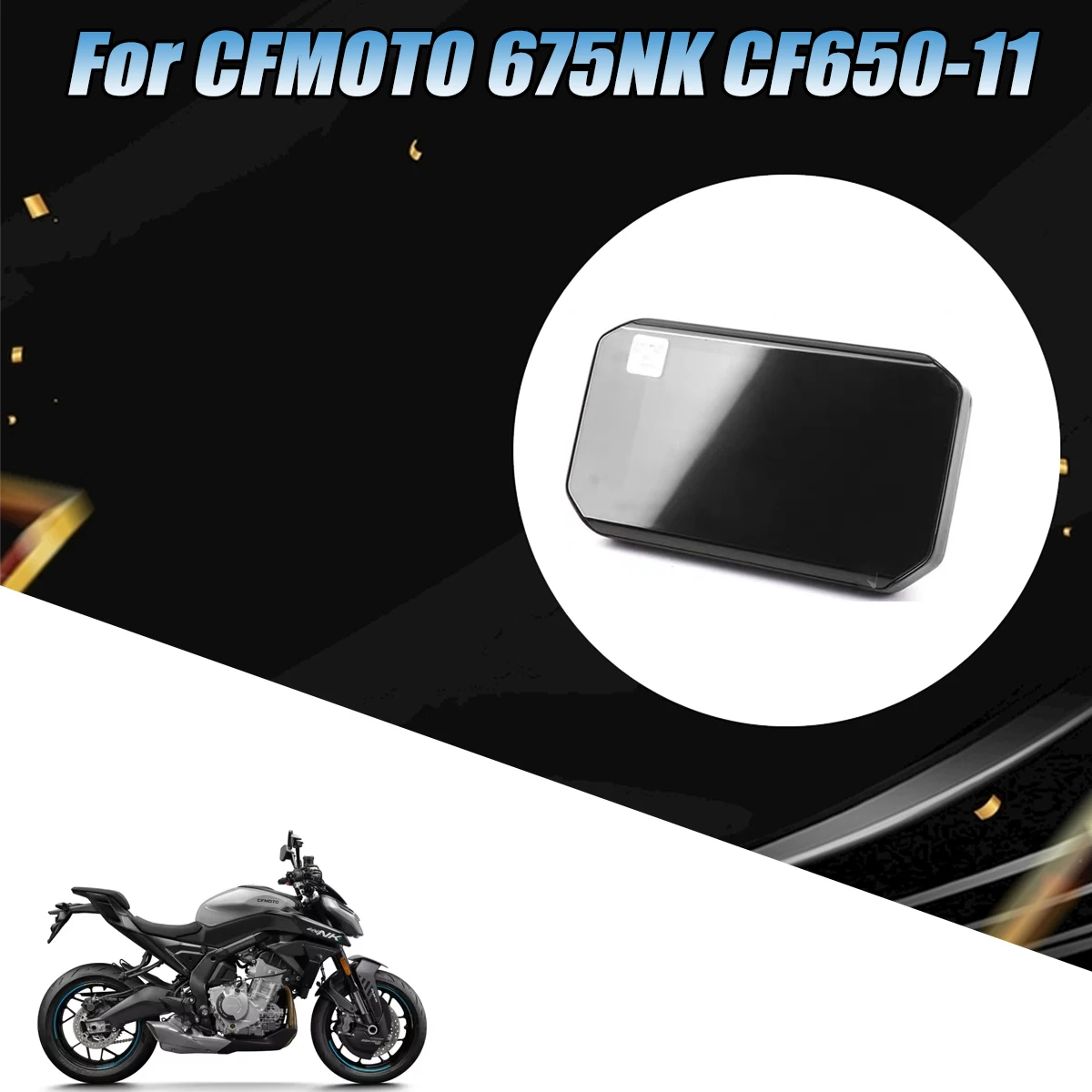 Motorcycle instrument  Fit For CFMOTO 675NK 675-NK CF650-11