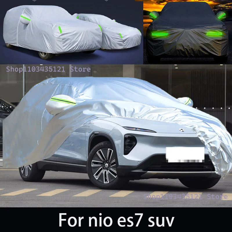 

For nio es7 suv Outdoor Protection Full Car Covers Snow Cover Sunshade Waterproof Dustproof Exterior Car accessories