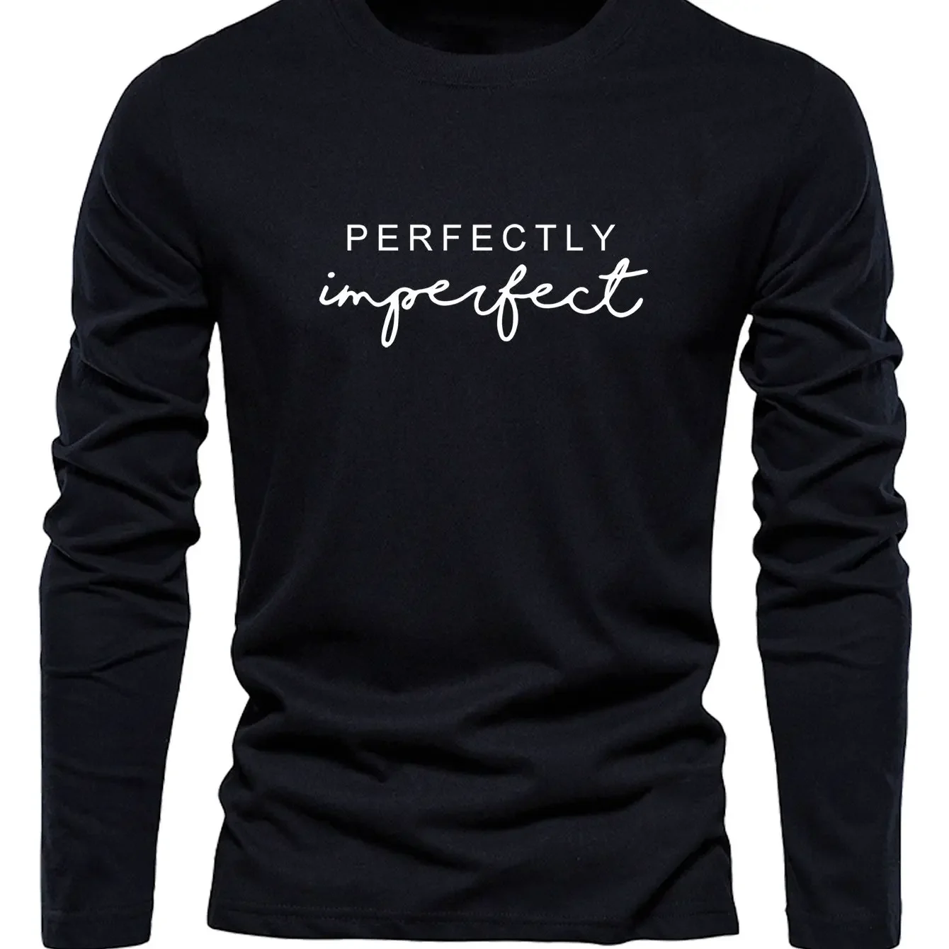 New 100% cotton men's and women's autumn long sleeved T-shirt, PERFECTLY IMPERFECT printed comfortable and breathable fabric