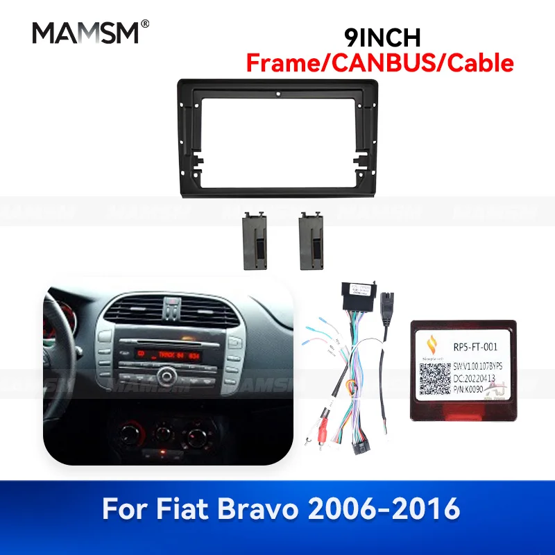 MAMSM 9 inch For FIAT BRAVO 2006-2016 Android Car Radio Fascia Stereo Frame GPS MP4 Multimedia Wiring Harness Canbus Box