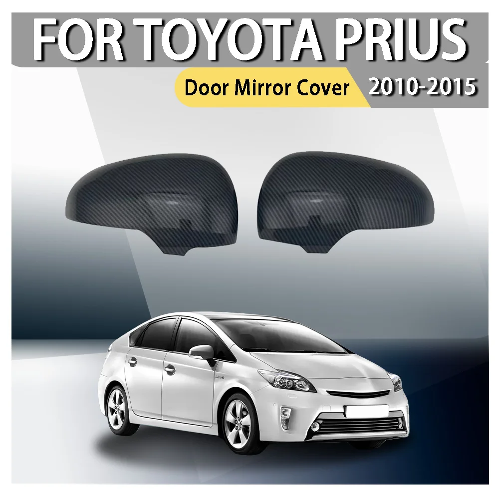 2Pcs ABS Silver and Carbon Fiber Door Mirror Cover For Toyota Prius 30 2010 - 2015 Car Accessories Exterior Components  Decorate