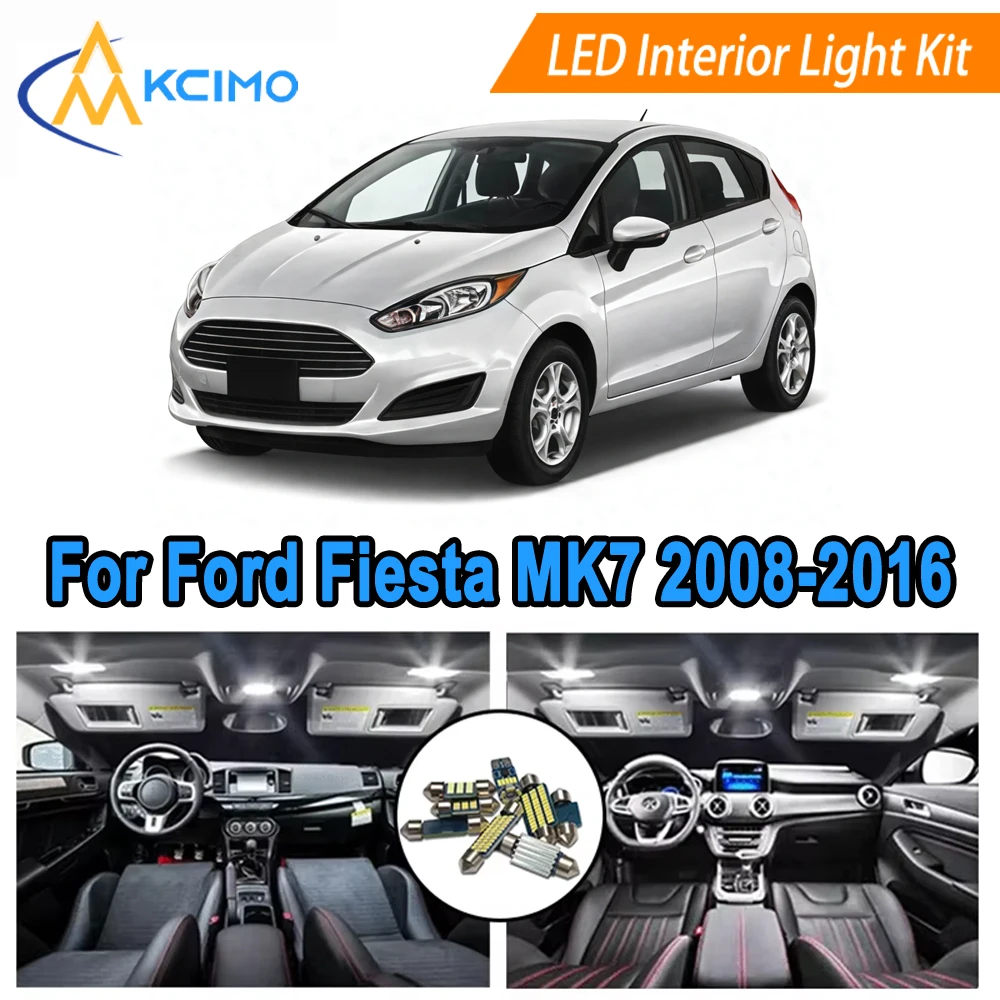 

Interior Light Bulbs LED Kit For Ford Fiesta MK7 2008-2016 Dome Map Door Super Bright Lights​ Plug and Play Installation​