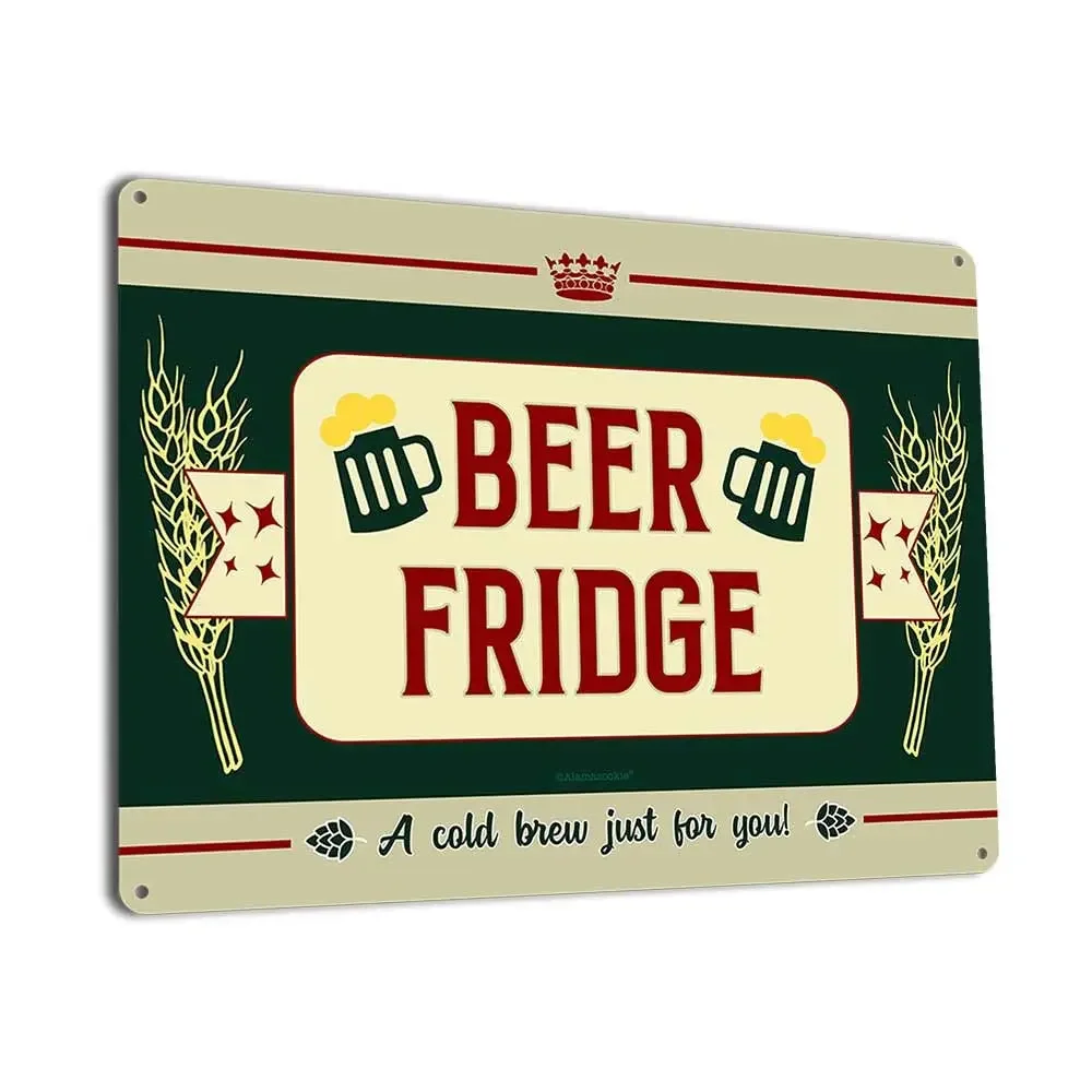 Beer Fridge, a Cold Brew Just for You, 8.5 x 11.5 Inch Aluminum Sign, Funny Beer Quote Decor for Man Cave, Garage, Brewery, Pub,