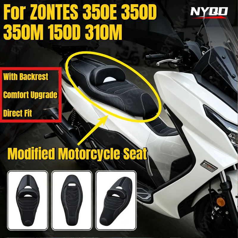 FOR ZONTES 350E350D 350M150D310MMotorcycle Integrated Seat Cushion Modified Lumbar Support Seat Cushion Modified Accessories