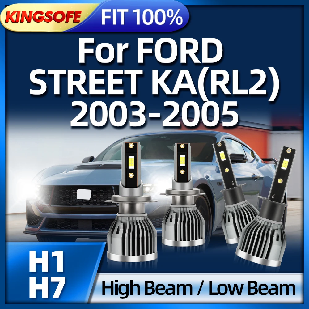 

KINGSOFE 2/4PCS 6000K H1 H7 Bulb Led Lamp Car Headlight 26000LM 12V For FORD STREET KA(RL2) 2003 2004 2005