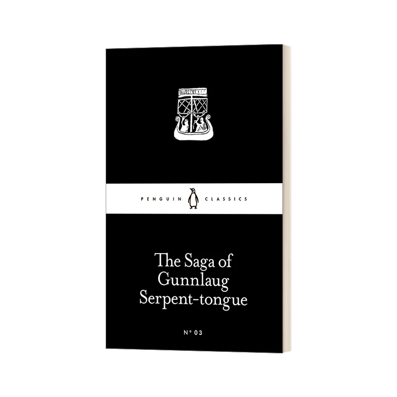 The Saga of Gunnlaug Serpent-tongue – Icelandic Saga, Little Black Classics NO.3, English Book  9780141397863