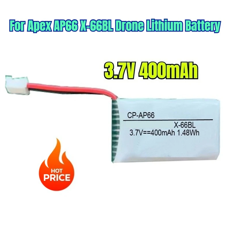

3.7V 400mAh for Apex AP66 X-66BL Drone Lithium Battery