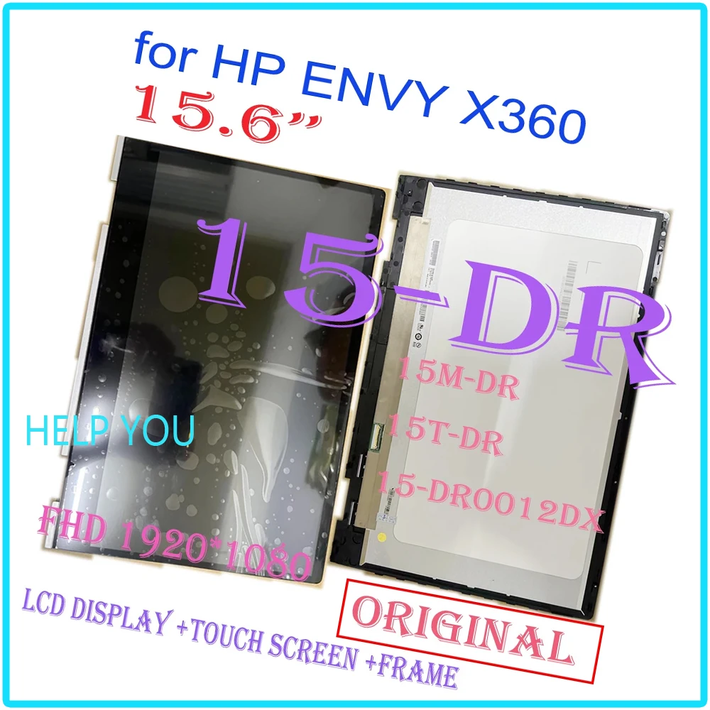 

NEW 15.6’’ FHD LCD for HP ENVY X360 15-DR 15M-DR 15T-DR 15-DR0012DX LCD Display Touch Screen Digitizer Panel Assembly Frame